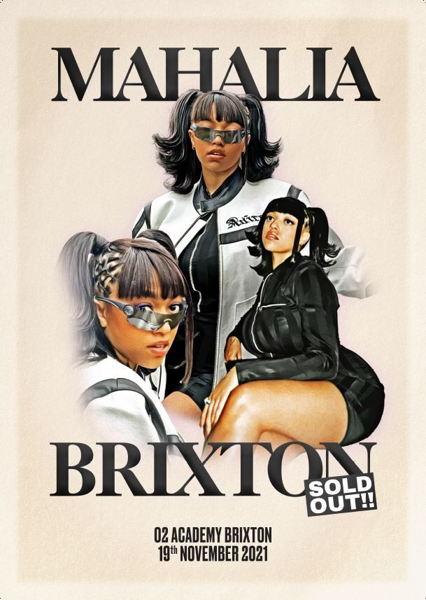 MAHALIA 2021 BRIXTON POSTER