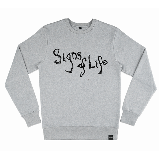 Signs of Life Sweatshirt Grey