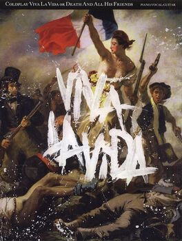 Viva La Vida or Death And All His Friends - Piano, Vocal and Guitar Songbook