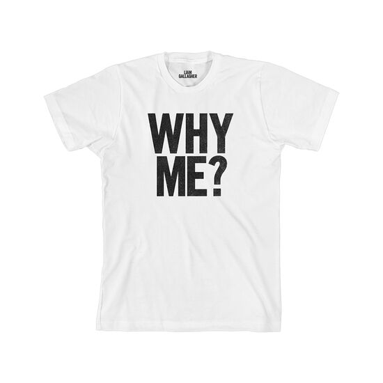 Why Me? Why Not. Limited Edition T-Shirt