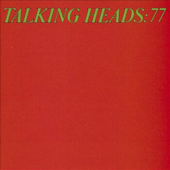 Talking Heads: 77 