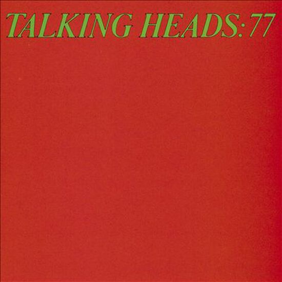 Talking Heads: 77 