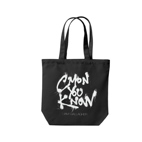 C’mon You Know Spray Paint Tote Bag Black