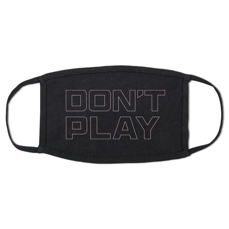 Dont Play Facemask Black 