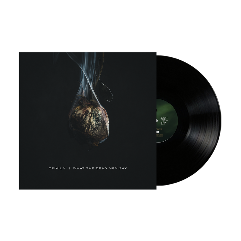 What The Dead Men Say Black Vinyl