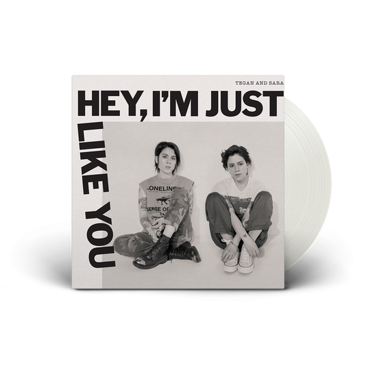 Hey, I'm Just Like You Store Exclusive Vinyl LP