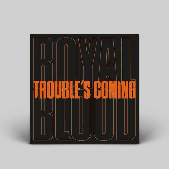 Trouble’s Coming Vinyl