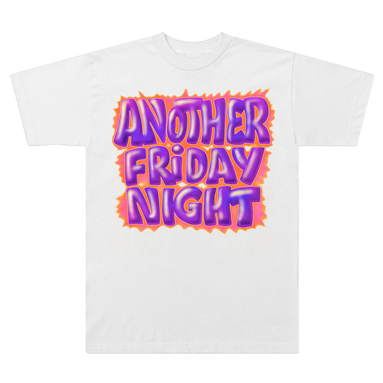 Another Friday Night T-Shirt