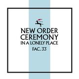 Ceremony [Version 2] (12" Single)