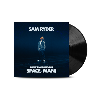 Theres Nothing But Space, Man! Standard Vinyl (Exclusive Sleeve)
