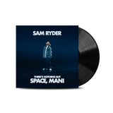 There's Nothing But Space, Man! Standard Vinyl (Exclusive Sleeve)