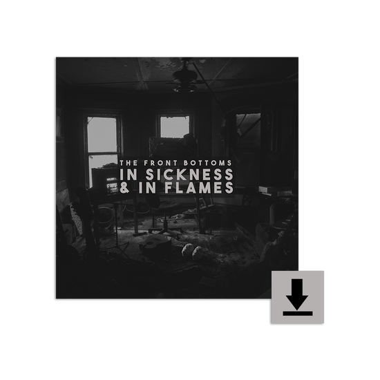 In Sickness & In Flames Hoodie + Digital Album