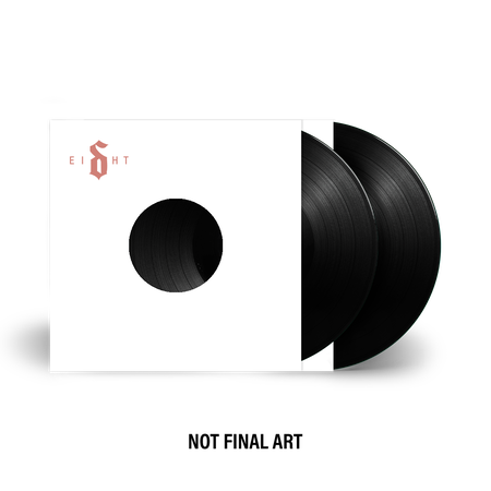 EI8HT - First Pressing Black Vinyl (Webstore Exclusive)