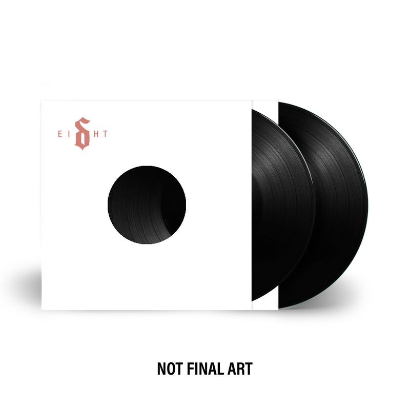 EI8HT - First Pressing Black Vinyl (Webstore Exclusive)