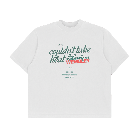 'Couldn't Take The Heat That's Wembley' T-Shirt