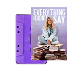 Everything I Didnt Say Cassette
