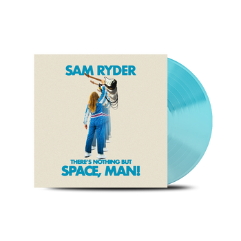 Theres Nothing But Space, Man! Blue Vinyl